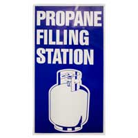 Propane filling sign.